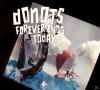 Donots - Forever Ends Tod