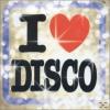 VARIOUS - I Love Disco - 