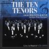 The Ten Tenors Con La Orquesta De Rtve - Amigos Pa
