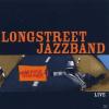 Longstreet Jazzband - New York, New York Live - (C