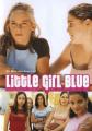 Little Girl Blue - (DVD)