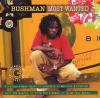 Bushman - Most Wanted - (...