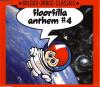 Floorfilla - Anthem 4 - (Maxi Single CD)