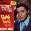 Elvis Presley - GIRLS! GI