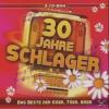 Various 30 JAHRE SCHLAGER - DAS BESTE DER 60ER 70E