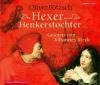 Der Hexer und die Henkerstochter Unterhaltung CD