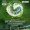 Die Bestimmung - Band 3: ...