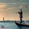 Albrecht Mayer - In Venedig - (CD)