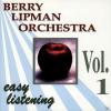 LIPMAN,BERRY ORCHESTRA & ...