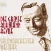 Salonorchester Weimar - Die Grosse Rühmann-Revue -