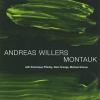 Andreas Willers - Montauk...