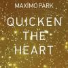 Maximo Park - Quicken The Heart/Cd+Dvd - (CD + DVD