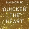 Maximo Park - Quicken The