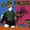 Youth Brigade - To Sell U