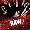 Raw - Blister Exists - (CD)