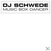 Dj Schwede - Music Box Da...