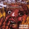 Demolition Hammer - Tortured Existence (Reissue) -