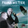 Brantl, Susanne / Huber, Gerold - Prima Wetter - (