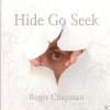 Roger Chapman - Hide Go S...