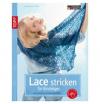 Frechverlag Lace stricken