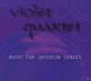 Violet Quartet - Music Fo