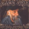 Seasick Steve - MAN FROM 