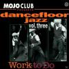 Various - Mojo Club Vol.3