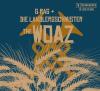G.Rag Und Die Landlergschwister - The Woaz - (CD)