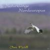 Naturklänge Nordeuropas -...