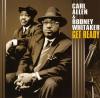 Carl Allen, Carl / Rodney Whitaker Allen - Get Rea