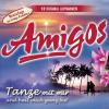 Die Amigos - Tanze Mit Mi...