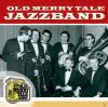 Old Merry Tale Jazzb - 50