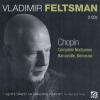 Vladimir Feltsman - Nocturnes,Barcarolle op.60,Ber