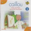 Caillou - Folge 16: Caillou, der Maler und weitere