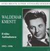 Waldemar Kmentt - Fruehe Aufnahmen - (CD)