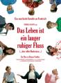 DAS LEBEN IST EIN LANGER 