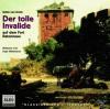 Der tolle Invalide auf dem Fort Ratonneau - 1 CD -