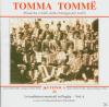 VARIOUS - Tomma Tomme/Mur