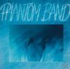 The Phantom Band - Phanto