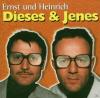 Ernst Und Heinrich - Dies