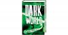 Darkworld: Der geheime Co...