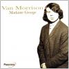 Van Morrison - Madame George - (CD)