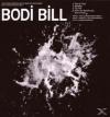 Bodi Bill - Next Time - (CD)