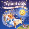Various - Träum Süss-Lied