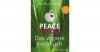 Peace Food - Das vegane K...