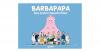 Barbapapa - Die ersten Geschichten