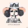 Little Dragon - Little Dr...