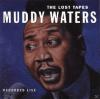 Muddy Waters - The Lost T...