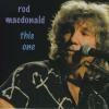 Rod Macdonald - This One ...