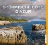 Stürmische Côte d’Azur. K...